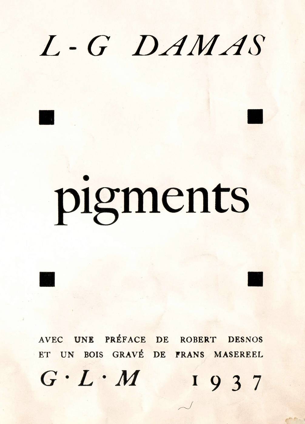 Pigments, de Léon Gontran Damas. Page de titre.