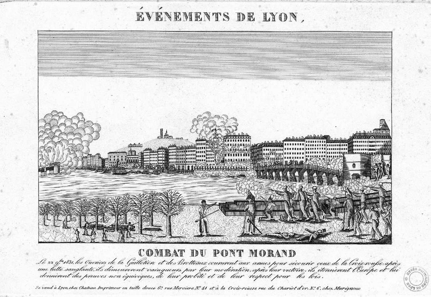Les événements de Lyon, 22 novembre 1831. Combat du Pont Morand.