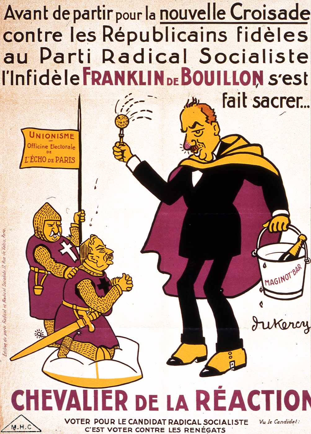 Franklin de Bouillon, Chevalier de la réaction.