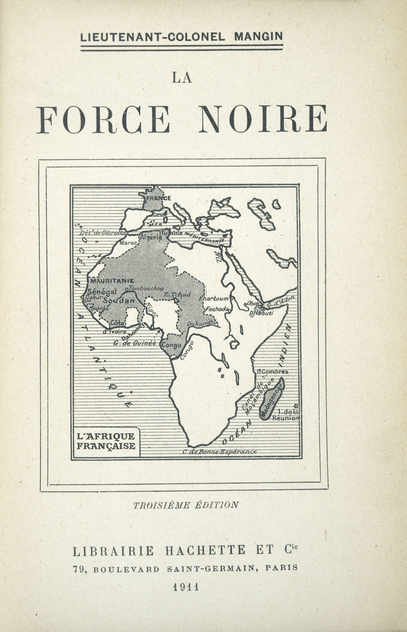 "La Force noire" de Charles Mangin, lieutenant-colonel