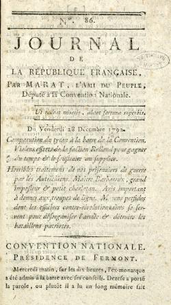 Relatant le procès de Louis XVI dans son journal du 28 décembre 1792, Marat montre dès la première page qu’il est farouchement partisan de la condamnation du roi et passe violemment à l’attaque