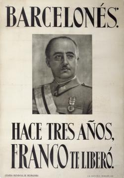 Barcelonés : hace tres anos, Franco te libero 1942