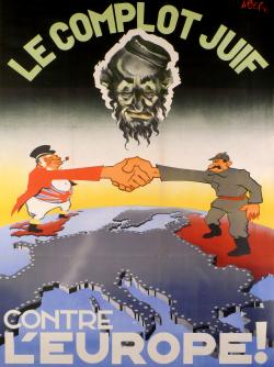 Affiche de propagande Le complot juif contre L'Europe !