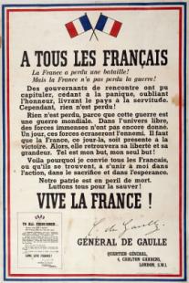 A tous les Français, la France a perdu une bataille ! Mais la France n'a pas perdu la guerre !