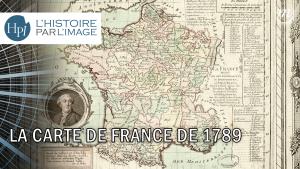 LA CARTE DE FRANCE DE 1789