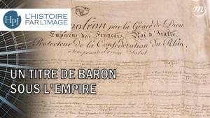Un titre de baron sous l'Empire_miniature