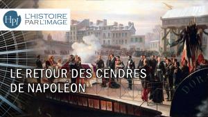 Le retour des cendres de Napoléon