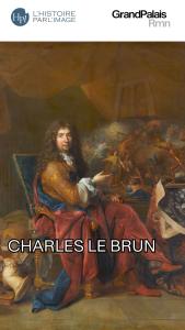 Charles Le Brun (1619-1690), premier peintre du roi