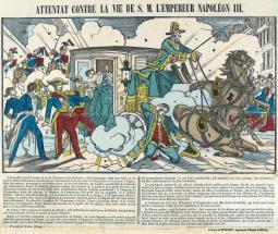 Attentat contre la vie de S.M. l'empereur Napoléon III.