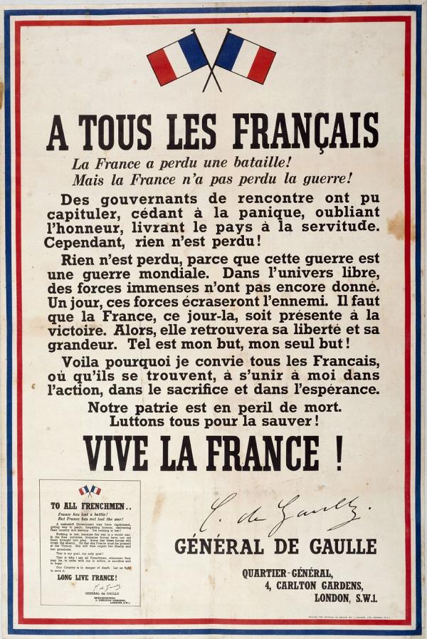 A tous les Français, la France a perdu une bataille ! Mais la France n'a pas perdu la guerre !