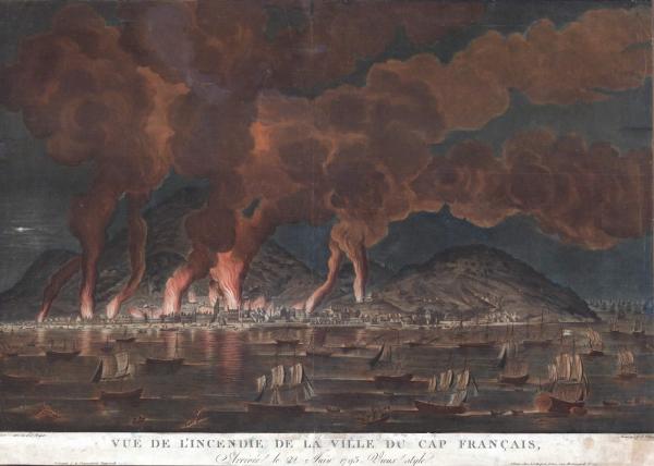 Vue de l'incendie de la ville du Cap Français. Arrivée le 21 juin 1793.