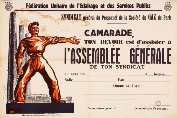 Camarade, ton devoir est d'assister à l'assemblée générale de ton syndicat.