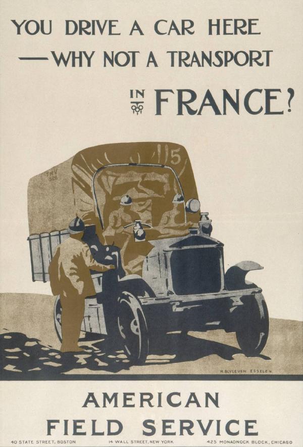 Affiche pour l'American Field Service : You drive a car here - why not a transport in France ?