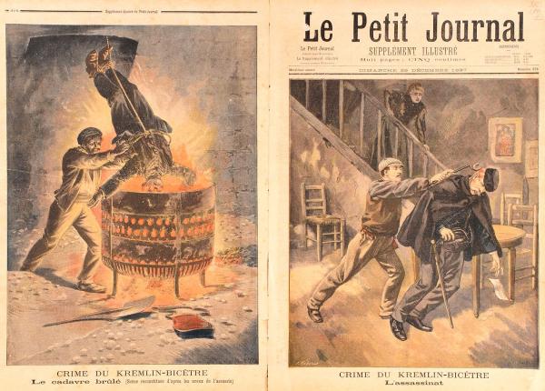Le crime du Kremlin-Bicêtre Supplément illustré du Petit Journal.