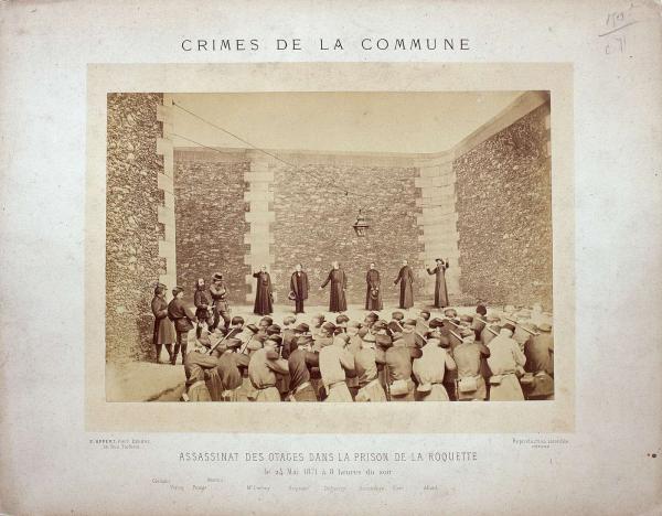 Crimes de la Commune : Assassinat des otages dans la prison de la Roquette.