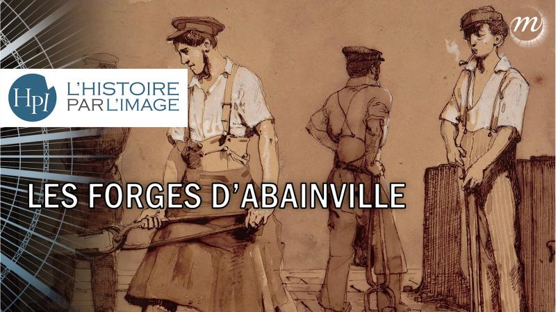 Les forges d’Abainville