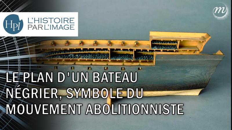 Le plan d'un bateau négrier, symbole du mouvement abolitionniste